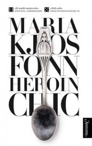 Maria Kjos Fonn: Heroin chic