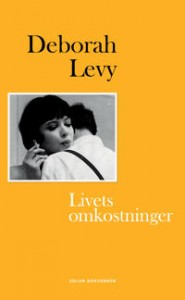 Deborah Levy: Livets omkostninger