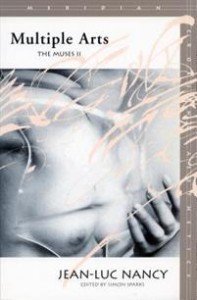 Jean-Luc Nancy: Multiple Arts