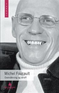 Michel Foucault: Overvåkning og straff: Det moderne fengsels historie