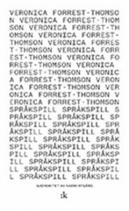 Veronica Forrest-Thomson: Språkspill 