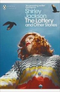 Shirley Jackson: The Lottery and Other Stories 