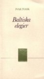 Ivar Ivask: Baltiska elegier