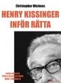 Christopher Hitchens: Henry Kissinger inför rätta