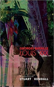 Georges Bataille: Louis XXX