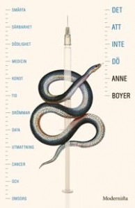 Anne Boyer: Det att inte dö