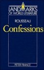 Peter France: Rousseau: Confessions