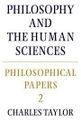 Charles Taylor: Philosophical Papers: Volume 2, Philosophy and the Human Sciences