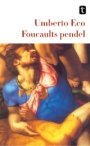 Umberto Eco: Foucaults pendel