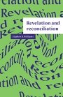 Stephen N. Williams: Revelation and Reconciliation: A Window on Modernity