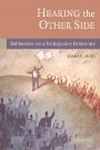 Diana C. Mutz: Hearing the Other Side: Deliberative versus Participatory Democracy