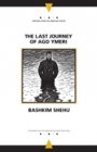Bashkim Shehu: The Last Journey of Ago Ymeri