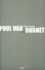 Poul Vad: Døgnet