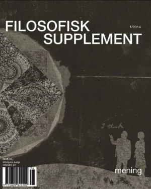 Anders Fjeld (red.): Filosofisk supplement 1/2014-Mening