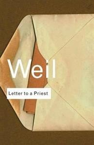Simone Weil: Letters to a Priest