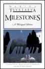 Marina Tsvetaeva: Milestones - A Bilingual Edition