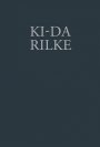 Sung Hwan Kim: Ki-Da Rilke