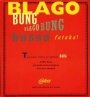 Hugo Ball, Richard Huelsenbeck, Walter Serner: BLAGO BUNG BLAGO BUNG Bosso Fataka!