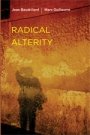 Jean Baudrillard og Marc Guillaume: Radical Alterity