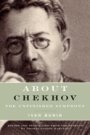 Ivan Bunin og Thomas Gaiton Marullo: About Chekhov: The Unfinished Symphony