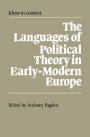 Anthony Pagden (red.): The Languages of Political Theory in Early-Modern Europe