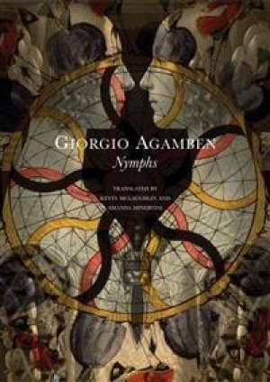 Giorgio Agamben: Nymphs