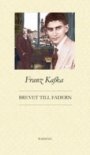 Franz Kafka: Brevet till fadern