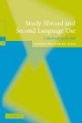 Valerie A. Pellegrino Aveni: Study Abroad and Second Language Use: Constructing the Self