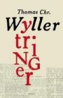 Thomas Chr. Wyller: Ytringer