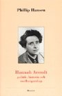 Phillip Hansen: Hannah Arendt: Politik, historia och medborgarskap