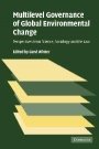 Gerd Winter (red.): Multilevel Governance of Global Environmental Change: Perspectives from Science, Sociology and the Law