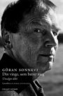 Göran Sonnevi: Din vinge, som bærer meg