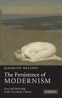 Madelyn Detloff: The Persistence of Modernism: Loss and Mourning in the Twentieth Century
