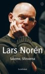 Lars Norén: Salome, Sfinxerna