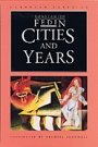 Konstantin Fedin: Cities and Years