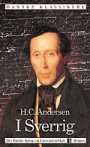 H.C. Andersen: I Sverrig