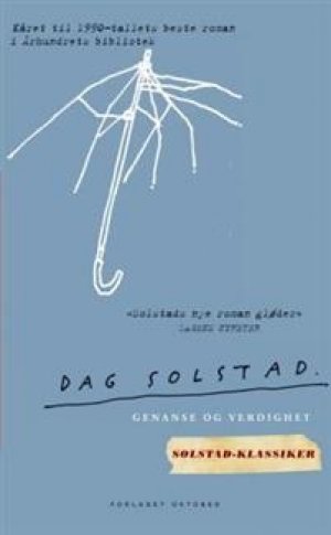 Dag Solstad: Genanse og verdighet