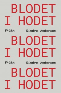 Sindre Andersen: Blodet i hodet