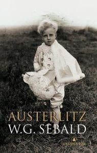 W.G. Sebald: Austerlitz 