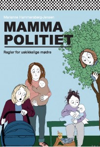 Marianne Hammersberg-Jensen: Mammapolitiet