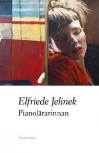 Elfriede Jelinek: Pianolärarinnan