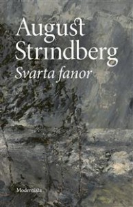 August Strindberg: Svarta fanor