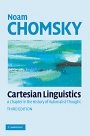 Noam Chomsky: Cartesian Linguistics: A Chapter in the History of Rationalist Thought