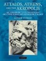 Andrew Stewart: Attalos, Athens, and the Akropolis: The Pergamene Little Barbarians and their Roman and Renaissance Legacy
