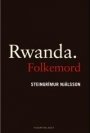 Steingrímur Njálsson: Rwanda. Folkemord