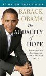 Barack Obama: The Audacity of Hope: Thoughts on Reclaiming the American Dream