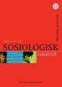 Aksel H. Tjora (red.) og Johan Fredrik Rye (red.): Sosiologisk tidsskrift 1/2011