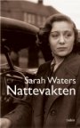 Sarah Waters: Nattevakten