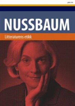 Martha C Nussbaum: Litteraturens etikk: følelser og forestillingsevne