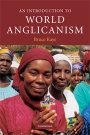 Bruce Kaye: An Introduction to World Anglicanism